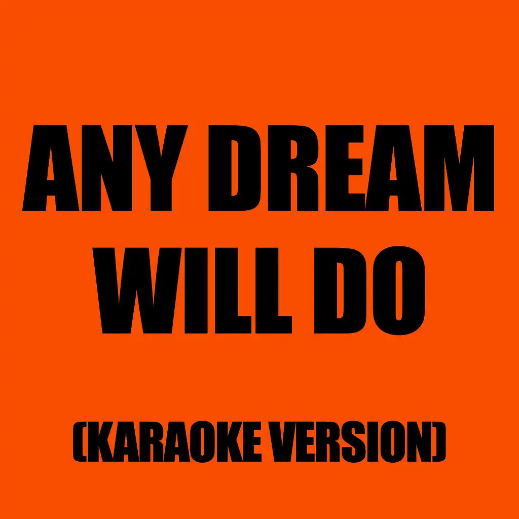 Any Dream Will Do (In The Style Of Lee Mead)