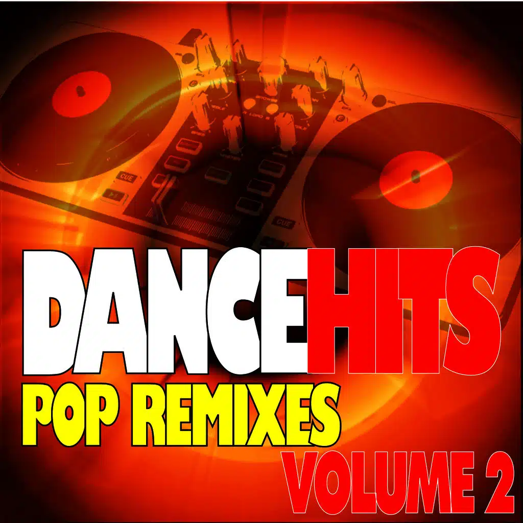 DanceHits - Pop Remixes - Volume 2 