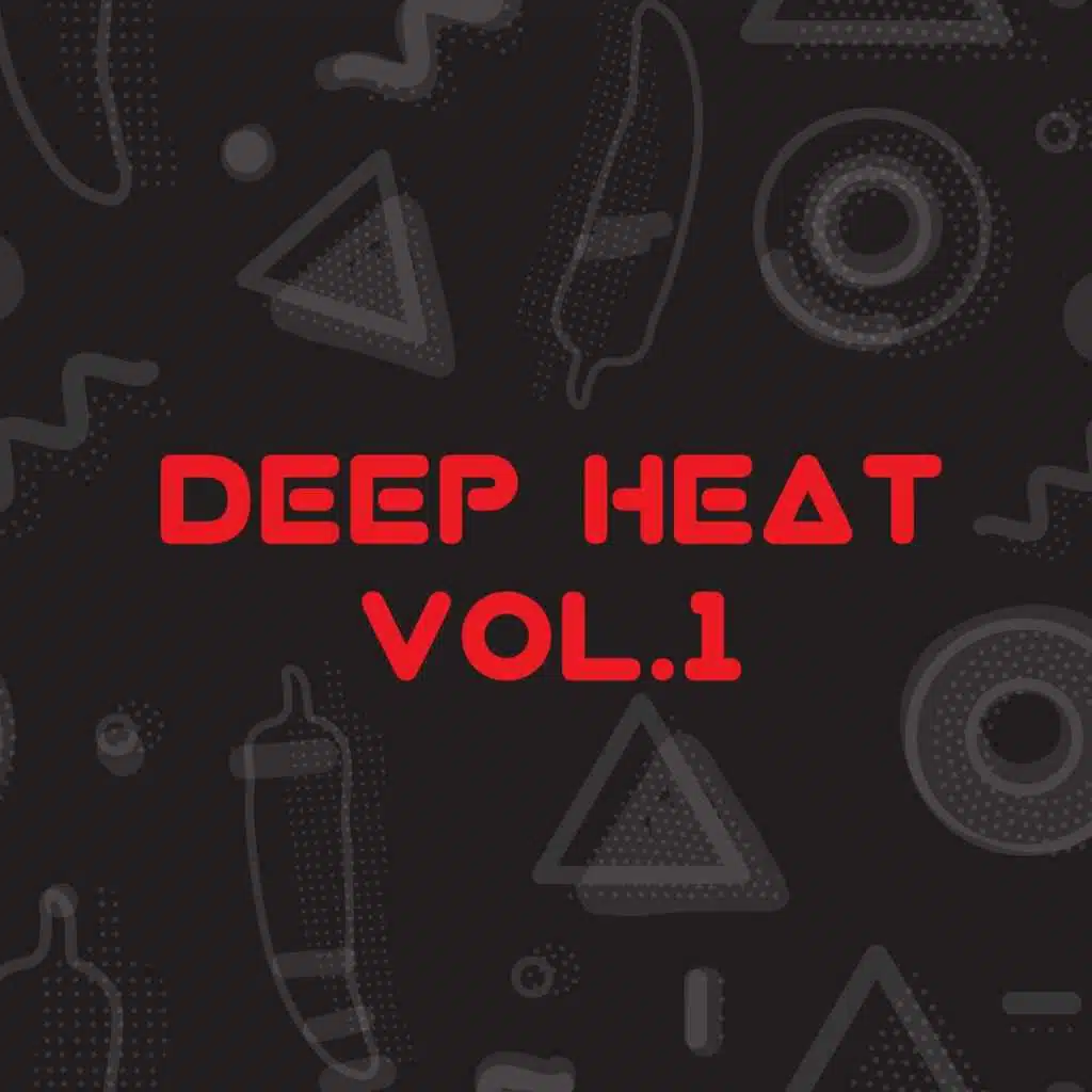 Deep Heat, Vol. 1
