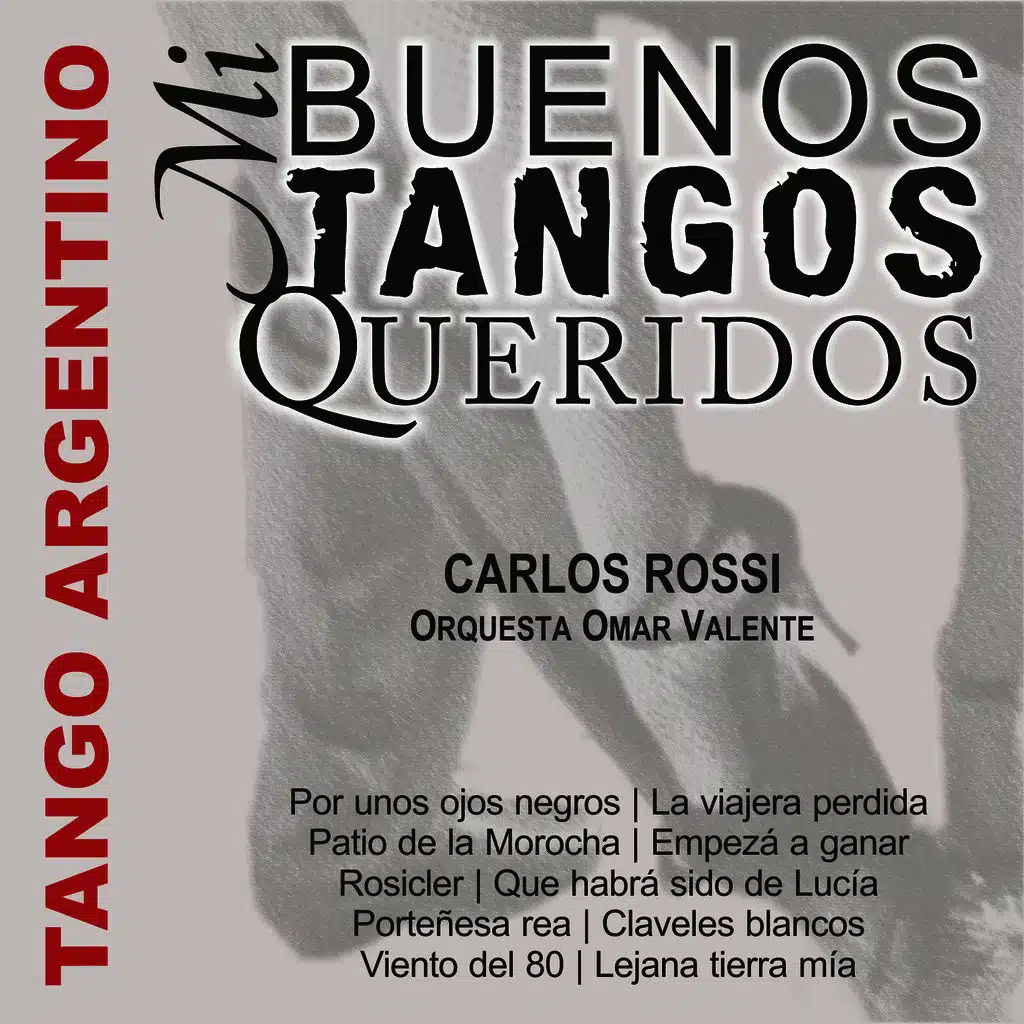 Mi Buenos Tangos Queridos