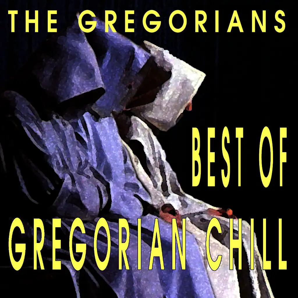 Best Of Gregorian Chill