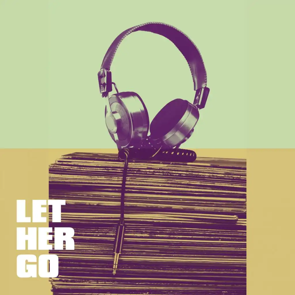 Let Her Go