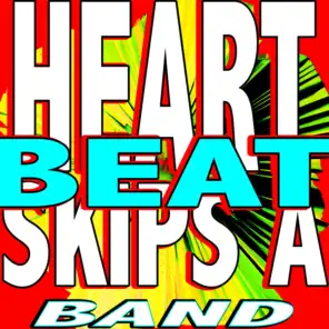 Heart Skips A Beat (Karaoke Version) [ft. My Heart Skips A Beat ]