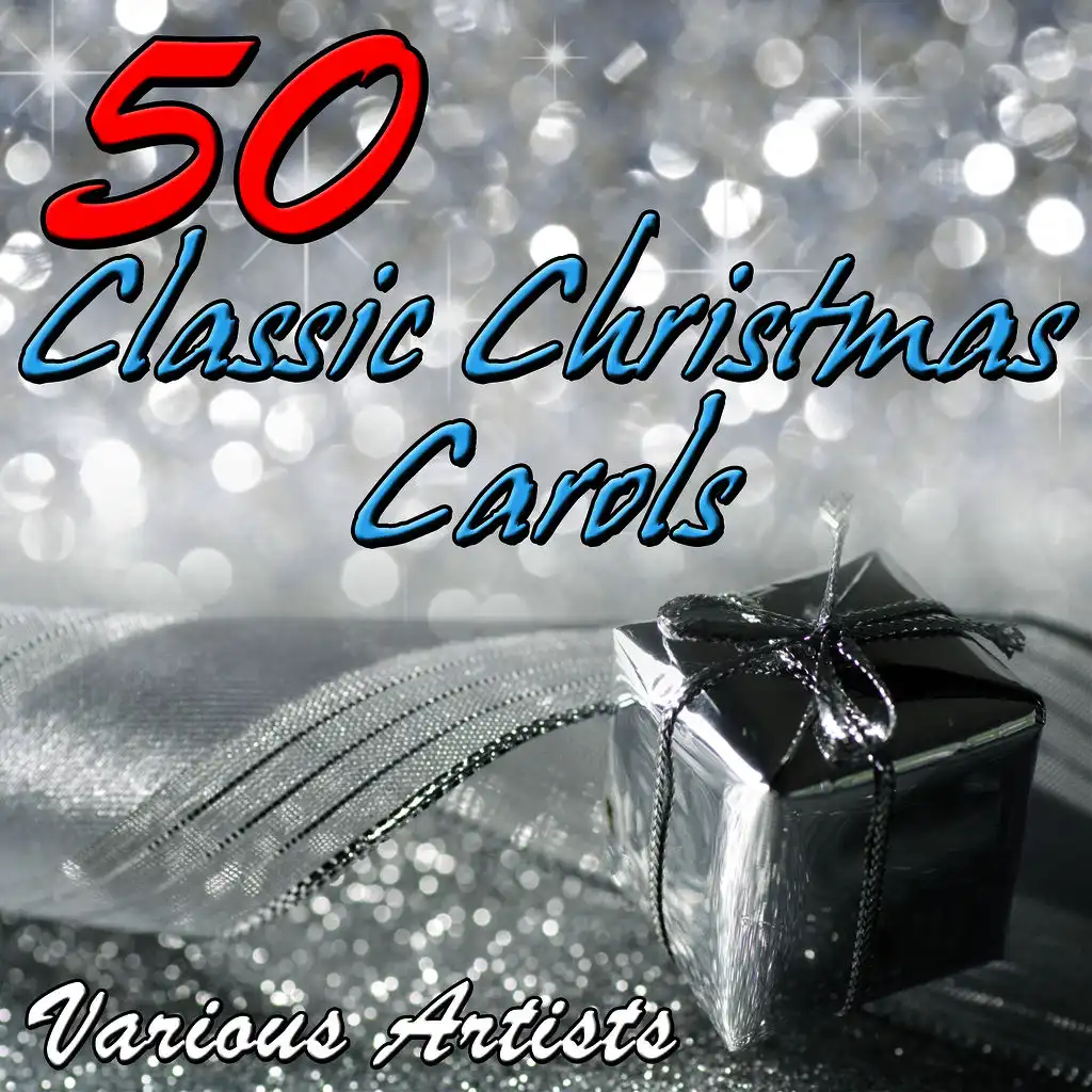 50 Classic Christmas Carols