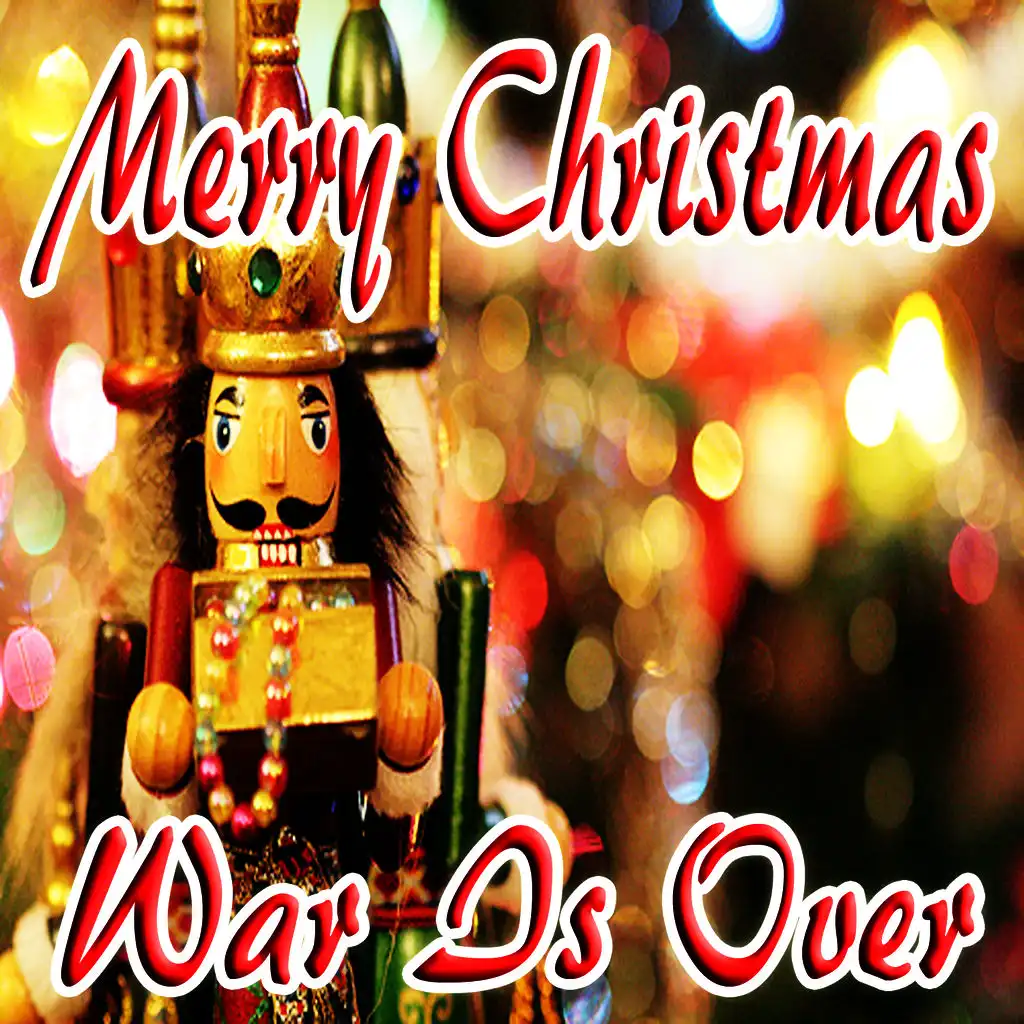 Merry Christmas (War Is Over)