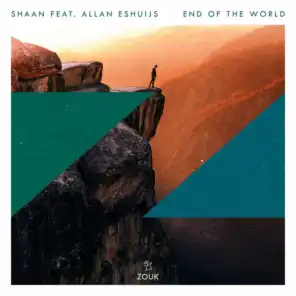 End Of The World (feat. Allan Eshuijs)