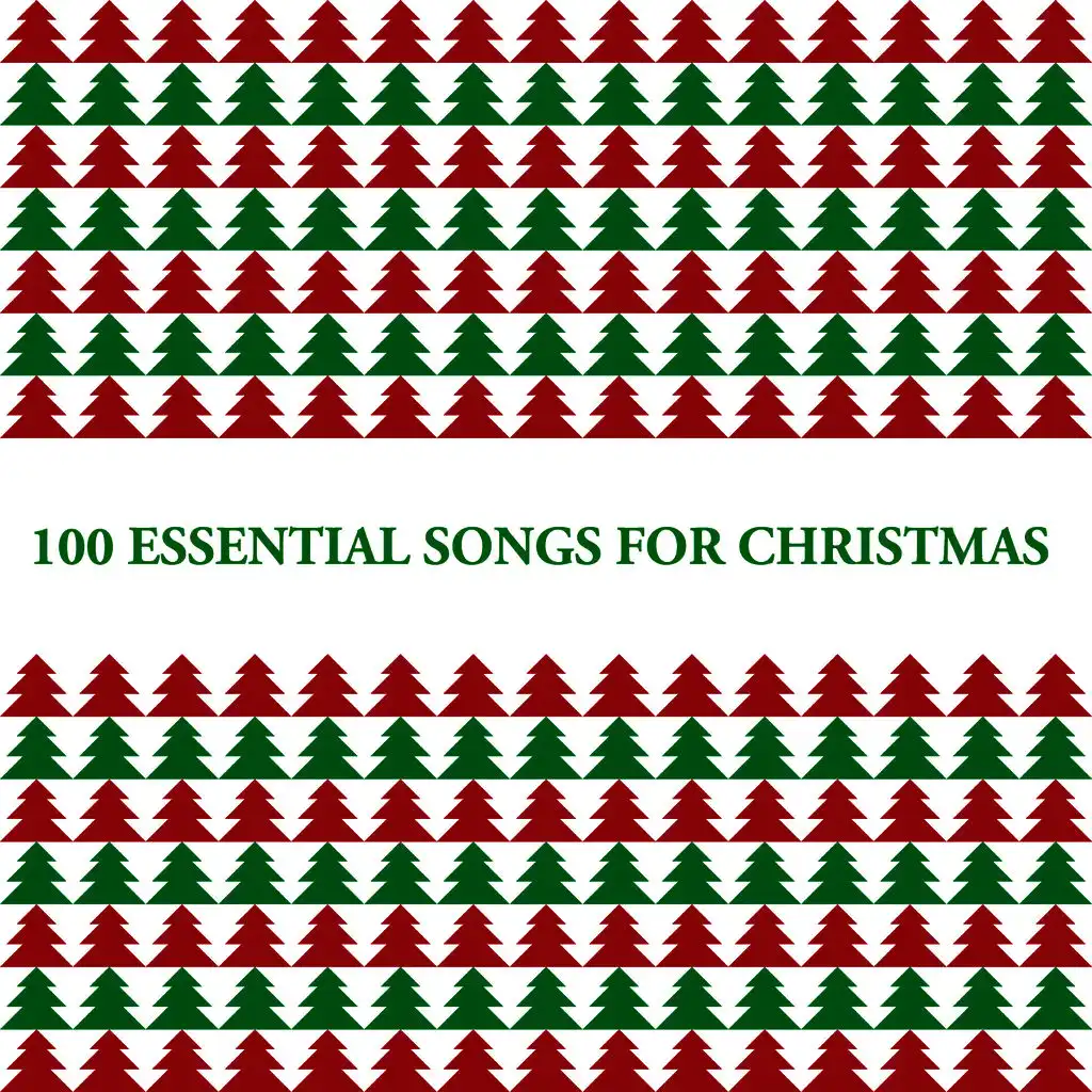 100 Essential Songs for Christmas