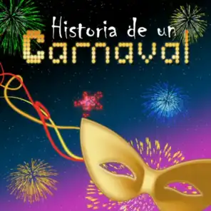 Historia de un Carnaval