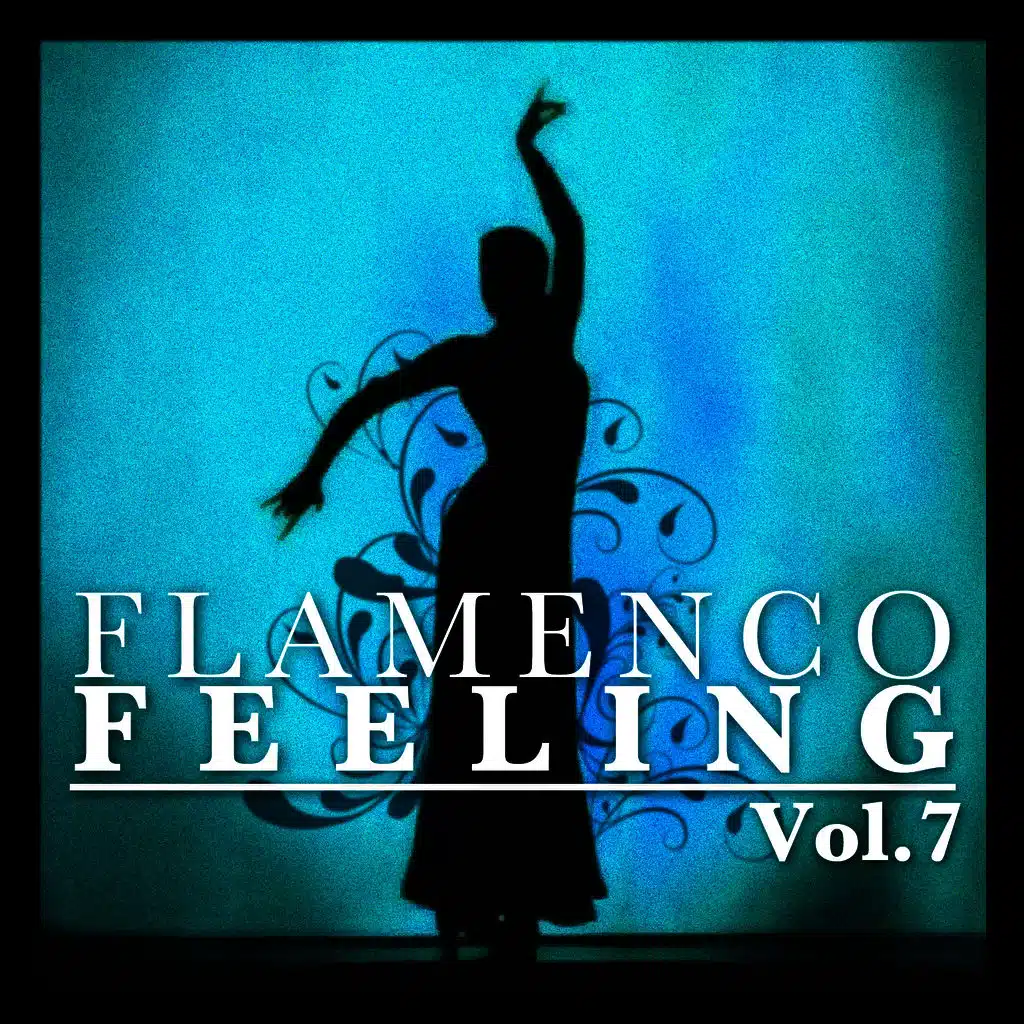 Flamenco Feeling Vol. 7