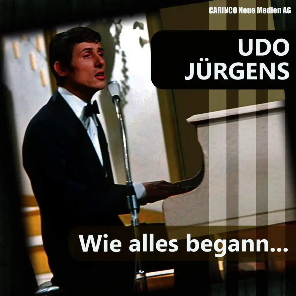 Udo Jürgens - Wie alles begann
