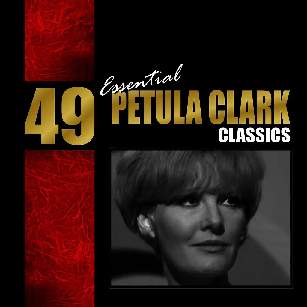49 Essential Petula Clark Classics