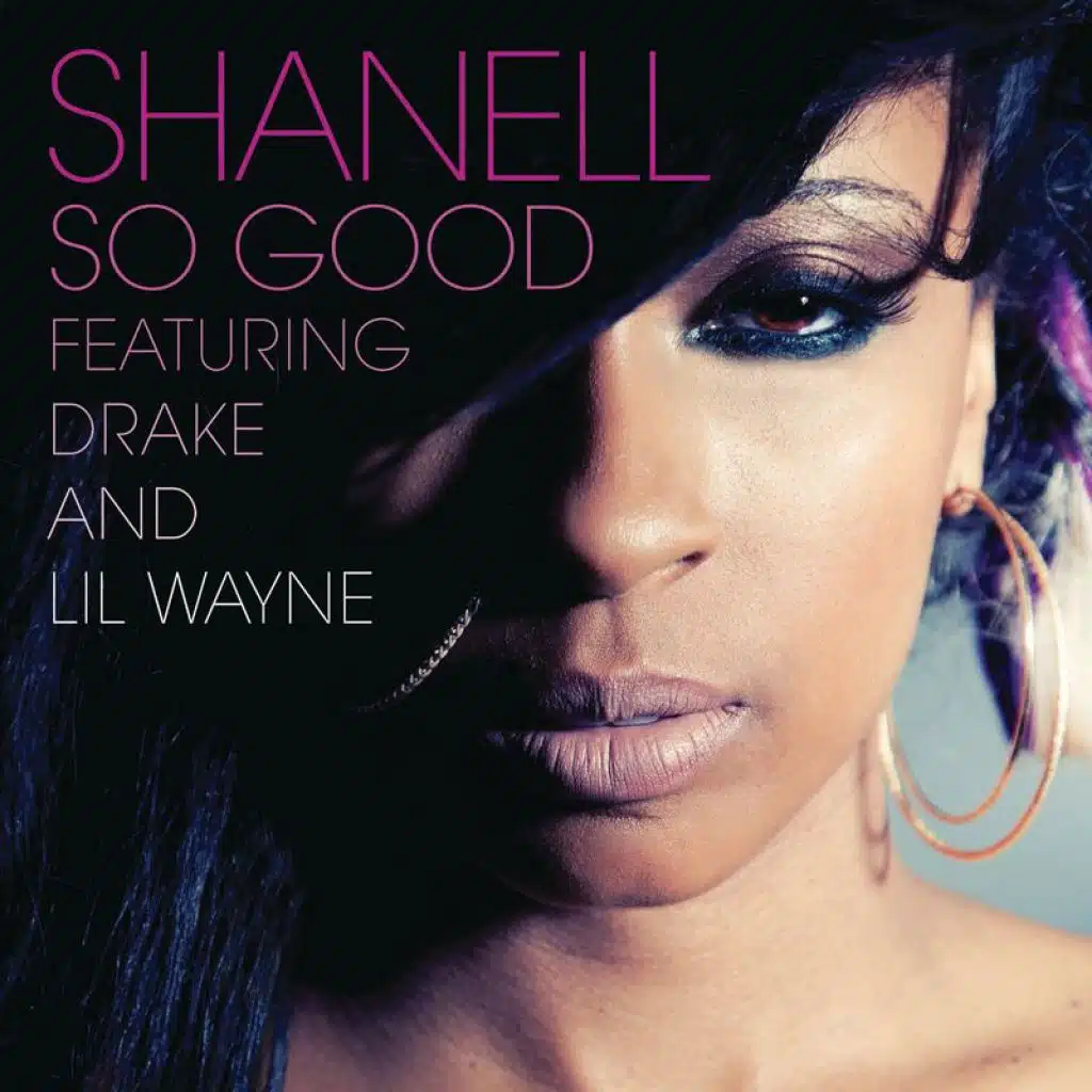 So Good (feat. Lil Wayne & Drake)