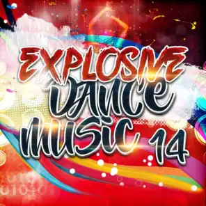 Explosive Dance Music 14