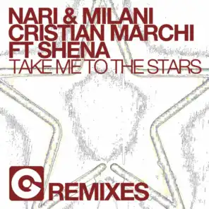 Take Me to the Stars (Rob Adans Remix) [feat. Shena]