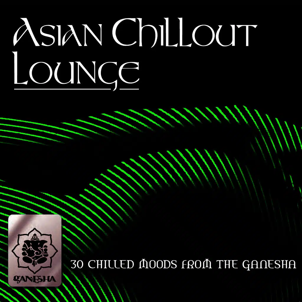 Asian Chillout Lounge