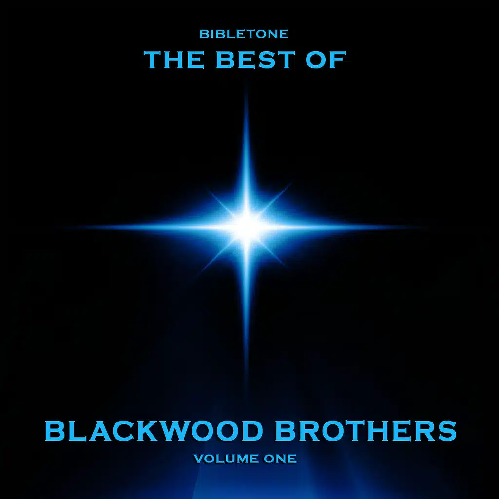 Bibletone: Best of Blackwood Brothers, Vol. 1