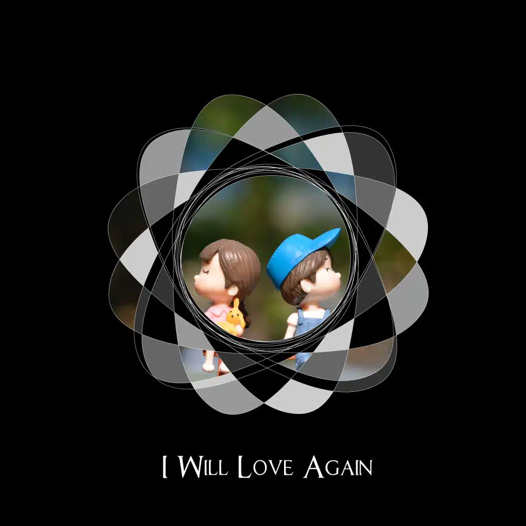 I will love again