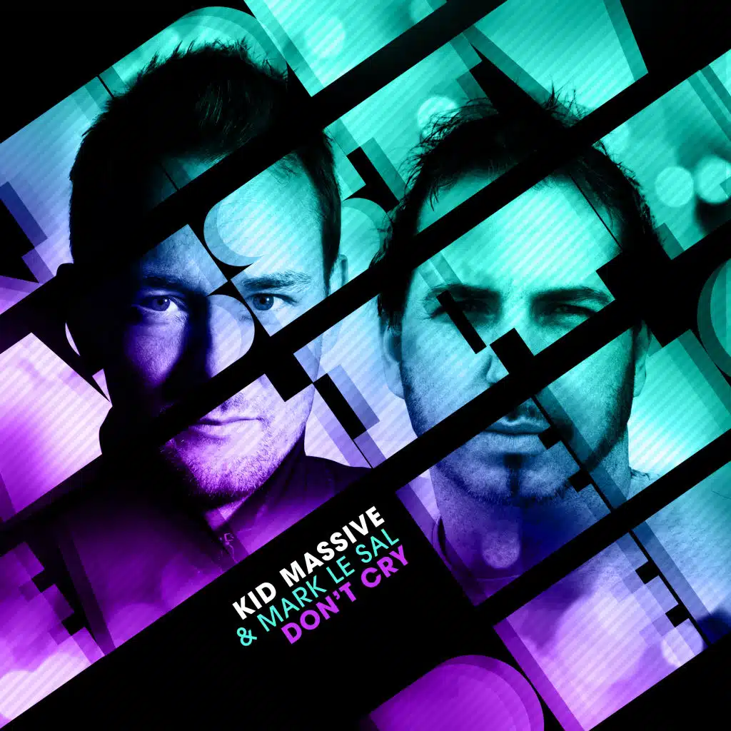 Don't Cry (Feat. Mark Le Sal)