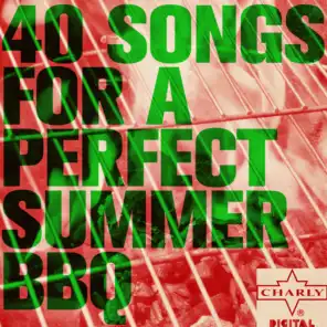 40 Songs for a Perfect Summer BBQ