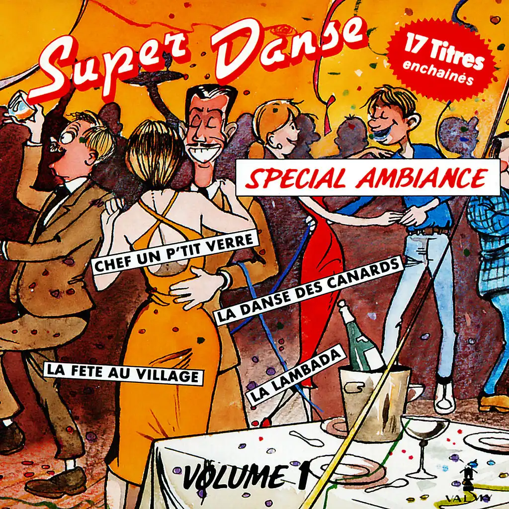 Super danse, spécial ambiance Vol. 1