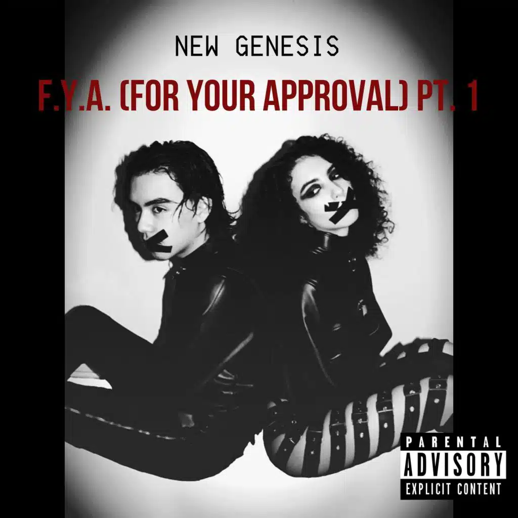 F.Y.A. (For Your Approval), Pt. 1
