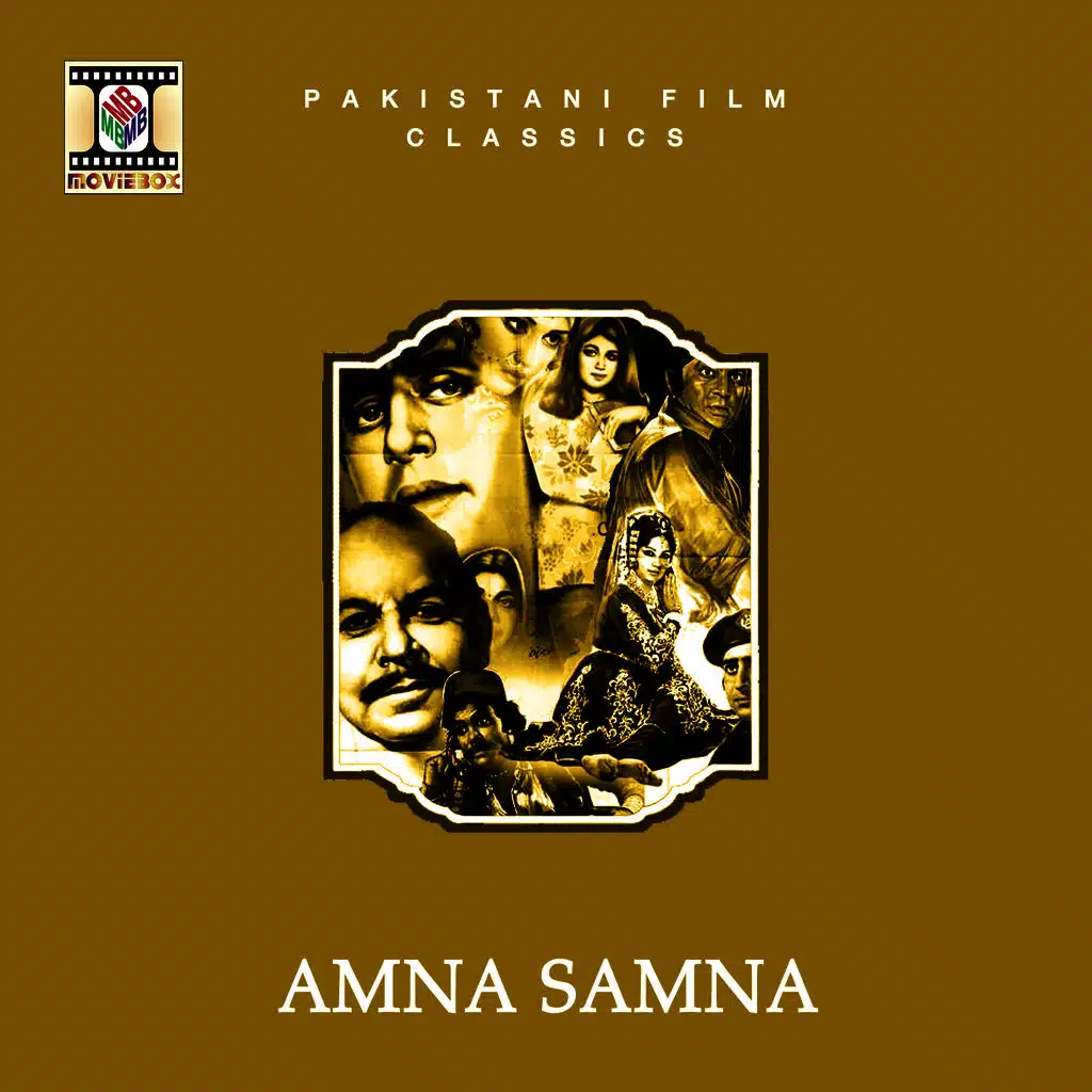 Amna Samna (Pakistani Film Soundtrack)