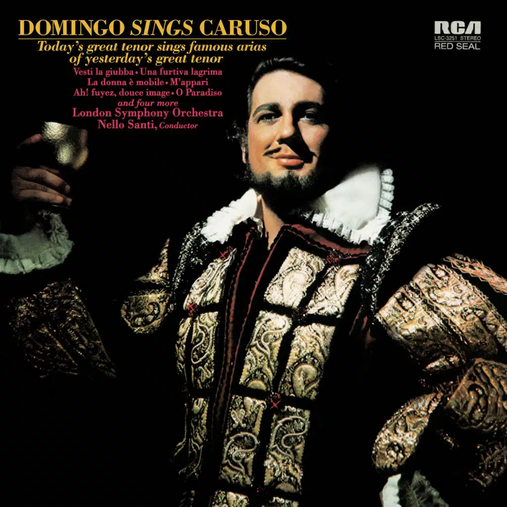 Plácido Domingo, London Symphony Orchestra & Nello Santi