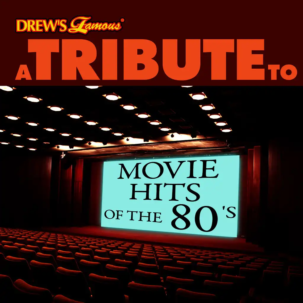 A Tribute to Movie Hits of the 80's