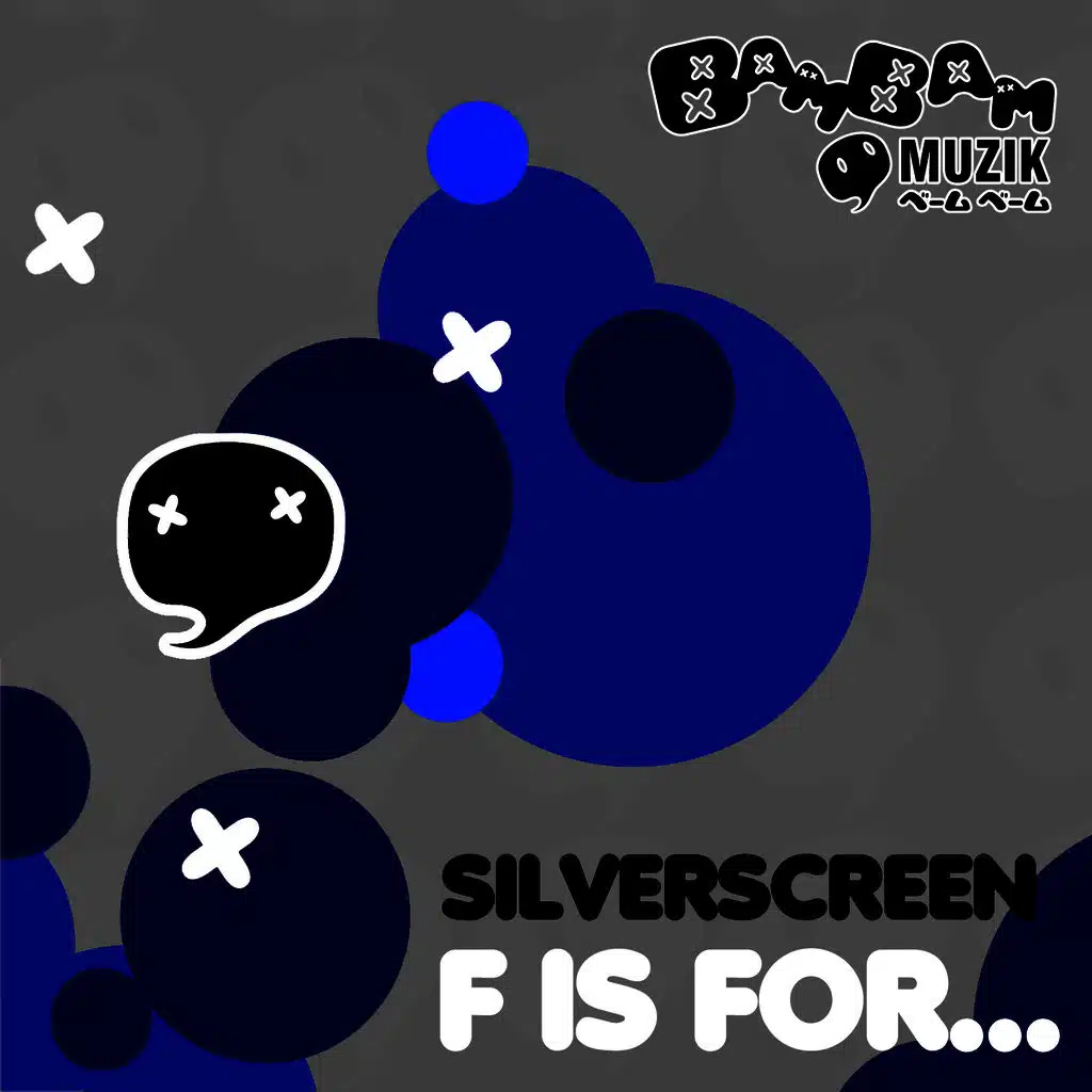 F Is For... (Original Mix)