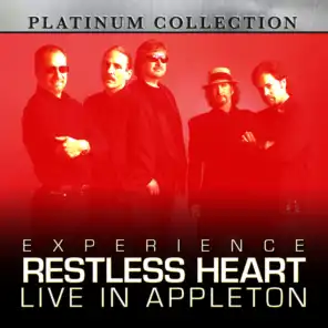 Experience Restless Heart Live in Appleton