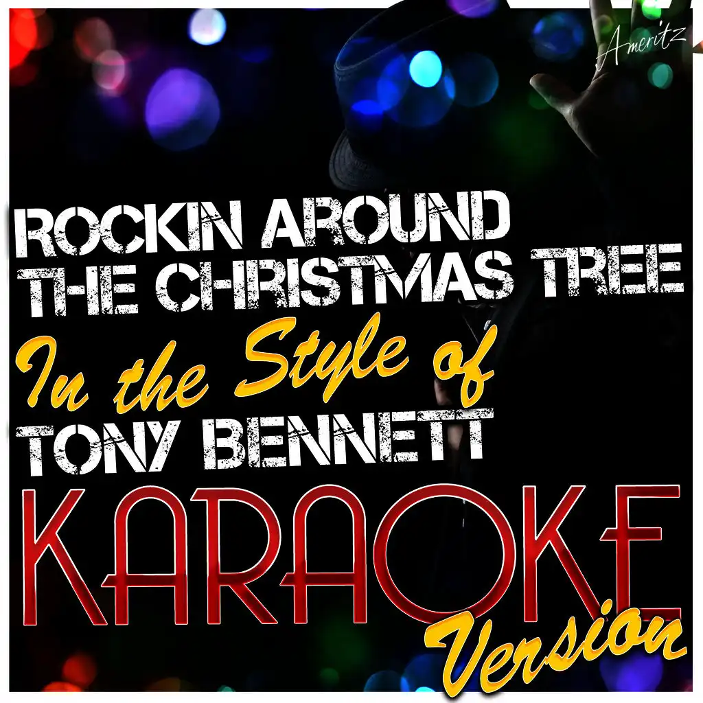 Rockin Around the Christmas Tree (In the Style of Tony Bennett) [Karaoke Version]