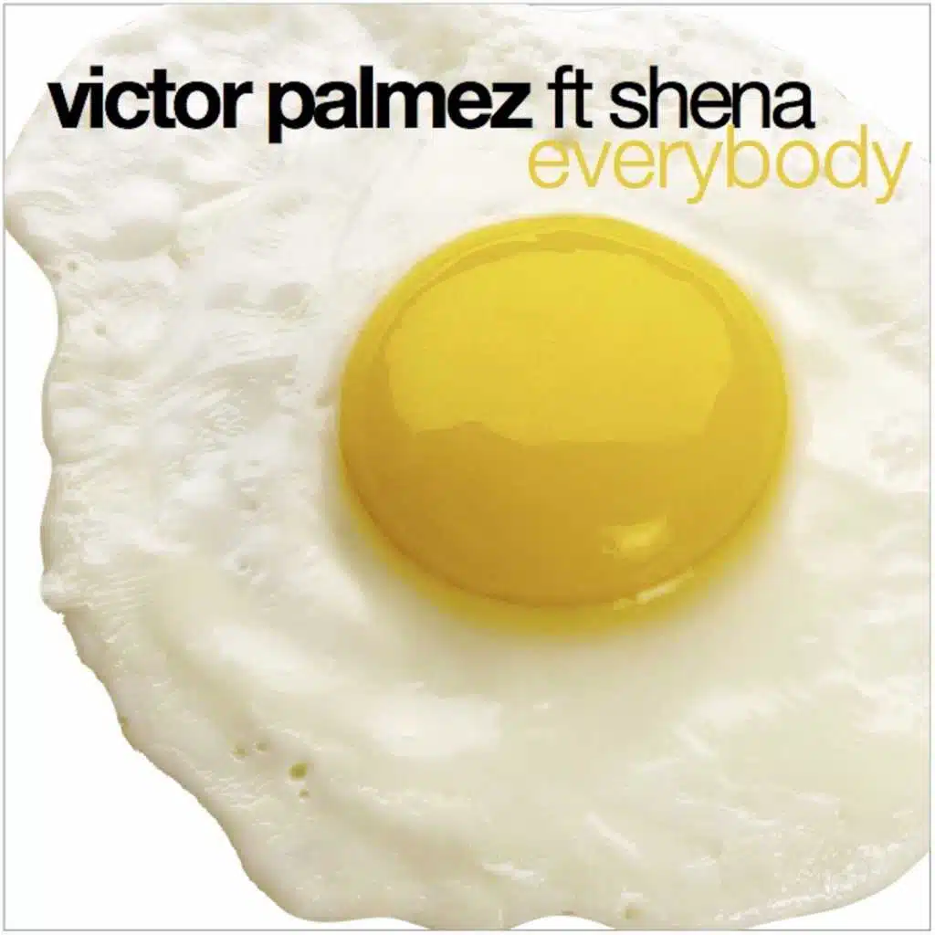 Everybody (feat. Shena)
