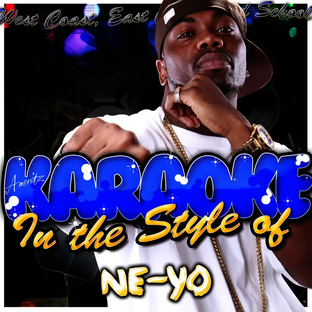 Do You (In the Style of Ne-Yo) [Karaoke Version]