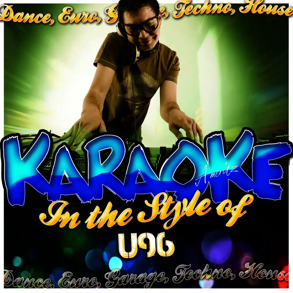 Karaoke - In the Style of U96