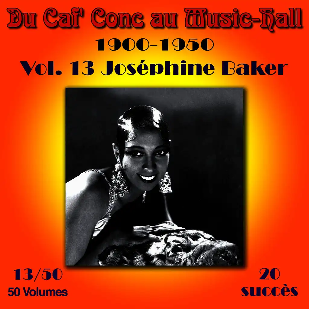 Du Caf' Conc au Music-Hall (1900-1950) en 50 volumes - Vol. 13/50 [feat. Jo Bouillon & son orchestre]