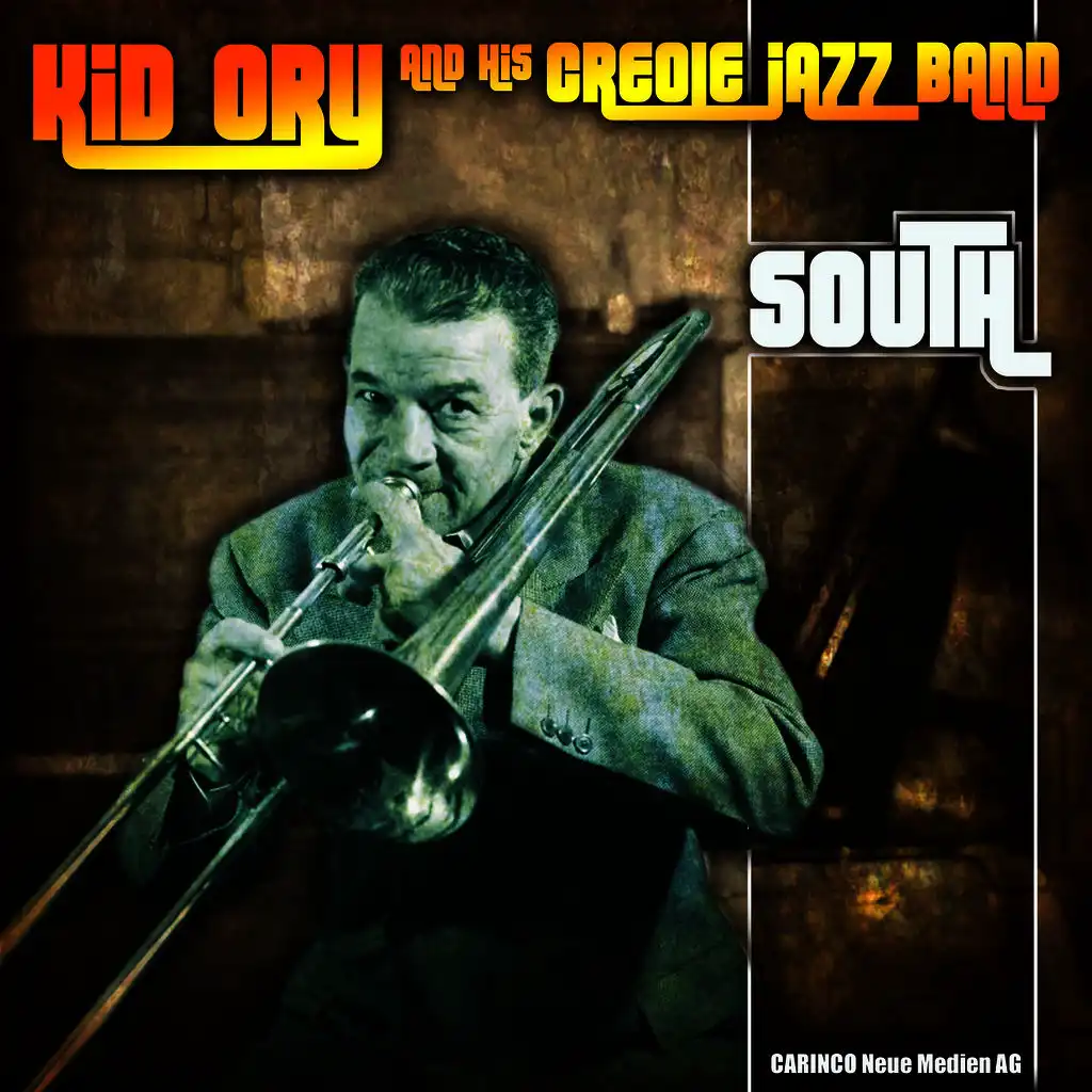 Kid Ory & His Creole Jazz Band - South