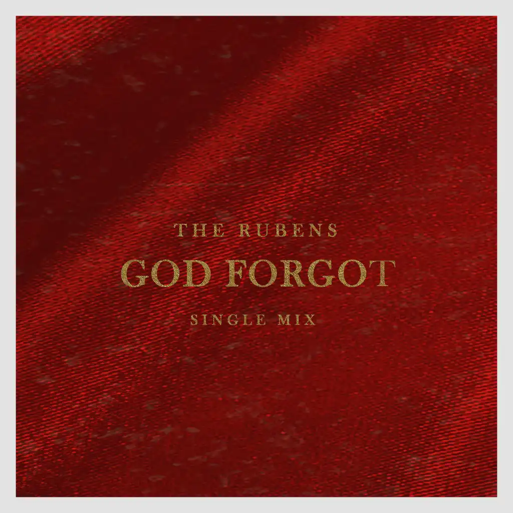 God Forgot (Single Mix)