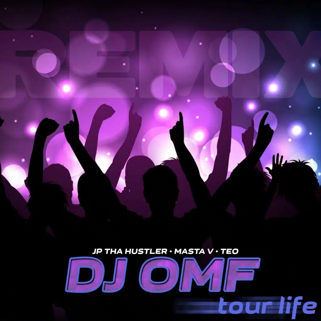 Tour Life (Remix) [feat. Masta V]