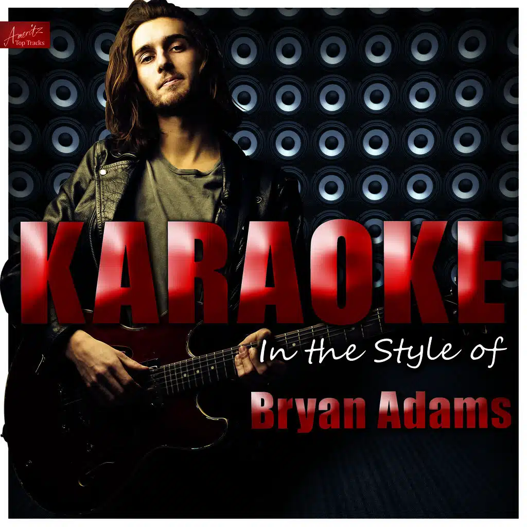(Everything I Do) I Do It for You (In the Style of Bryan Adams) [Karaoke Version]