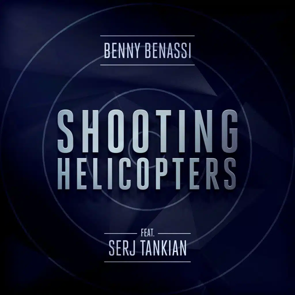 Shooting Helicopters (feat. Serj Tankian)