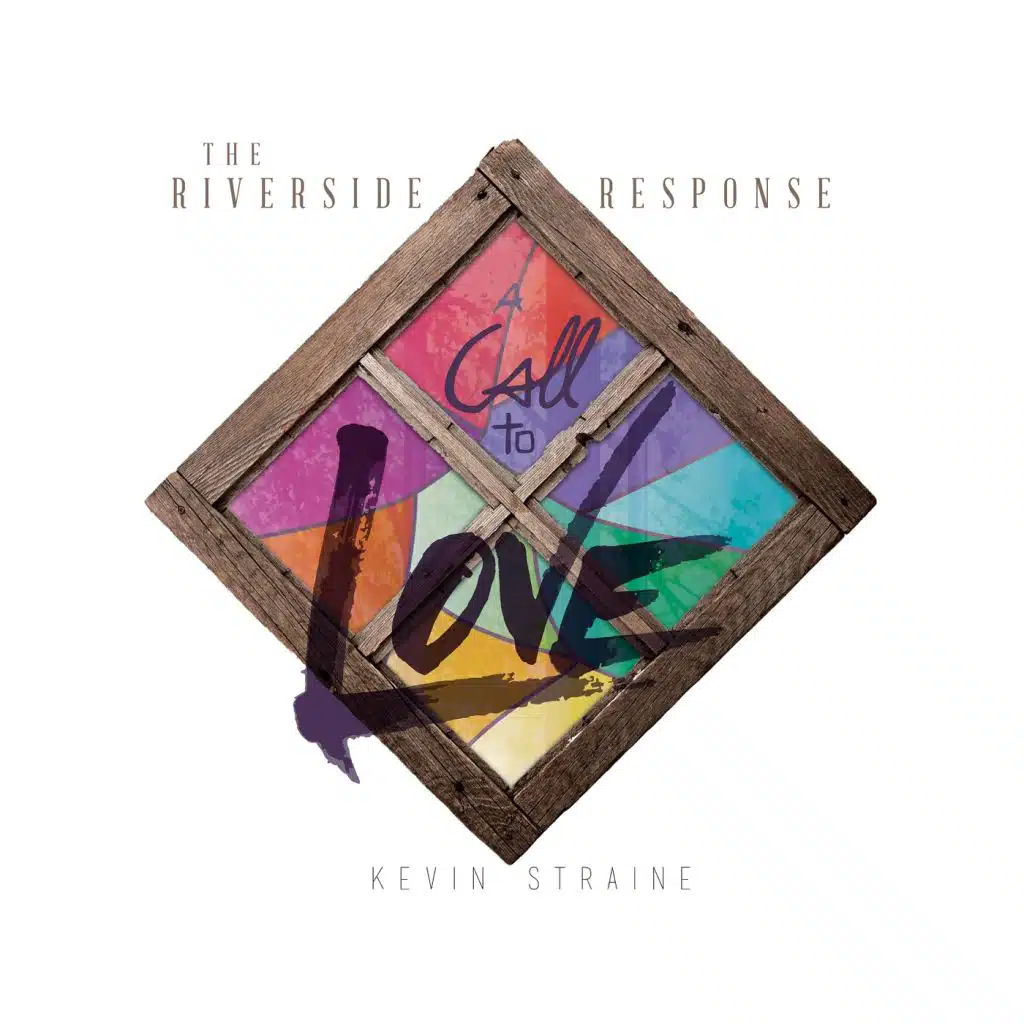 The Riverside Response: A Call to Love