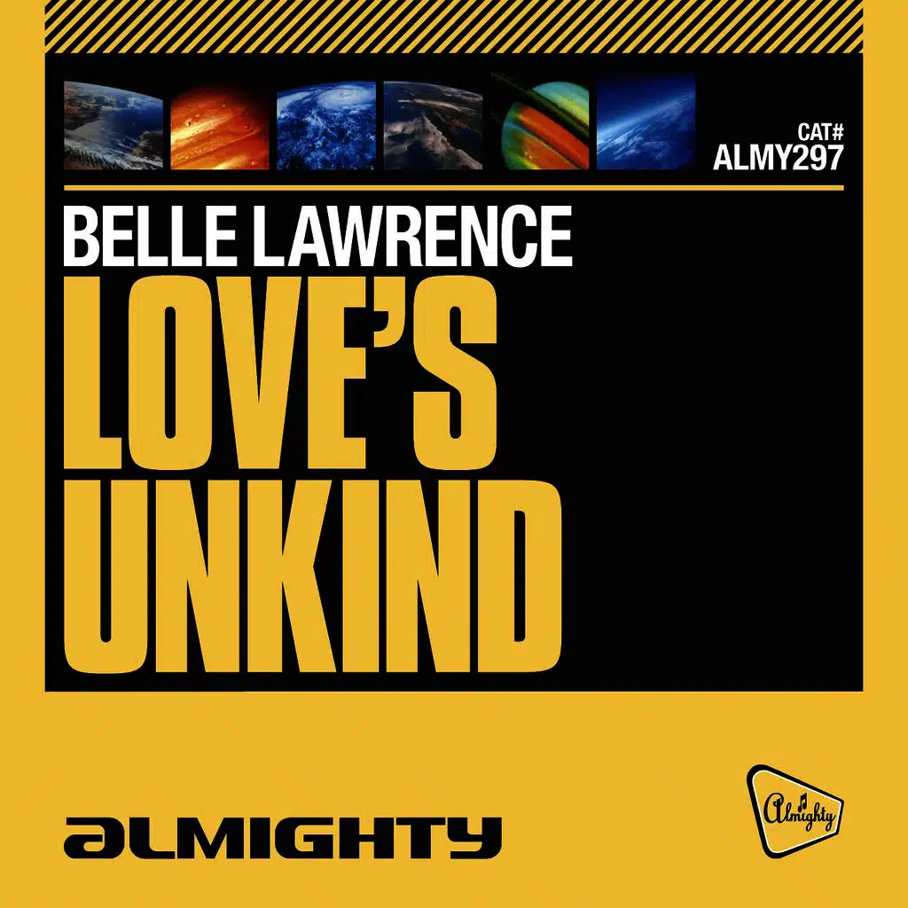 Almighty Presents: Love's Unkind - Single