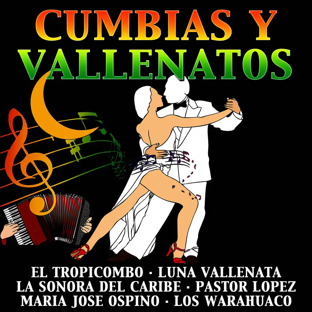 Cumbias y Vallenatos