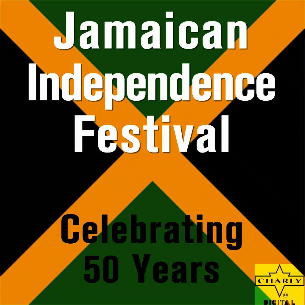 Celebrate 50 Years of Jamaican Independence: 30 Reggae, Ska, Rocksteady, and Calypso Songs