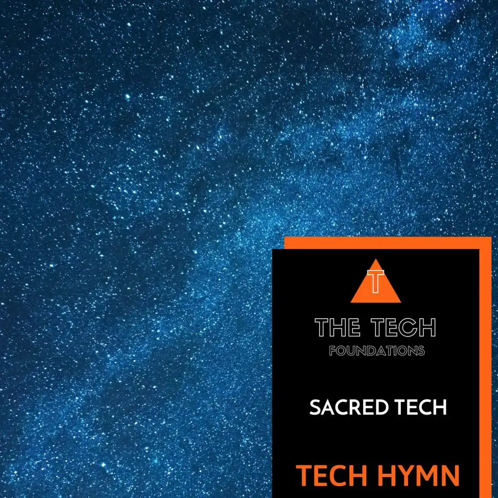 Tech Hymn