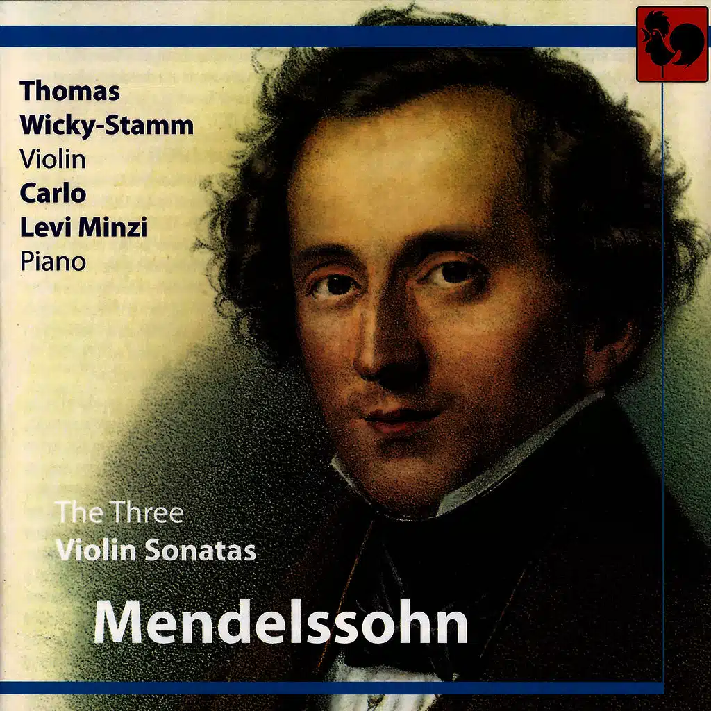 Mendelssohn: The 3 Violin Sonatas