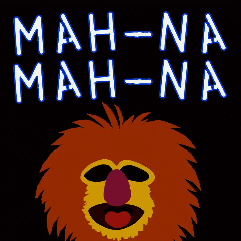 Mah Na Mah Na