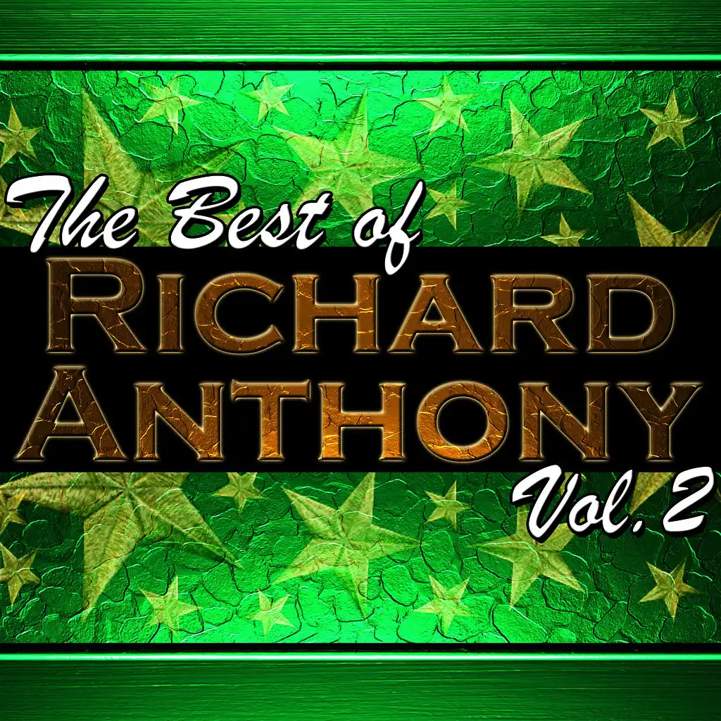 The Best of Richard Anthony Vol. 2