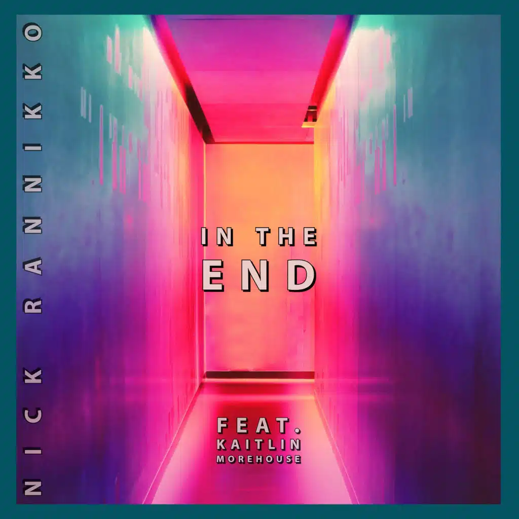 In the End (feat. Kaitlin Morehouse)