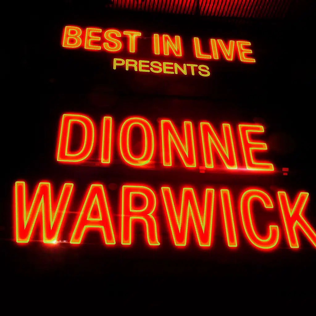 Best in Live: Dionne Warwick